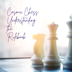 Read more about the article Cosmic Chess: Understanding the Rulebook